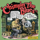 Jerry Zolten and Robert Crumb - Chimpin' The Blues (2013)