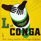 Desi Arnaz and his La Conga Orchestra - La Conga (1940)