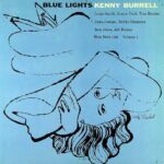 Kenny Burrell - Blue Lights, Volume 1 (1958)