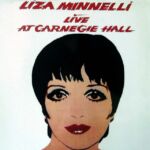 Liza Minnelli - At Carnegie Hall (1981)