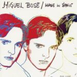 Miguel Bose - Made in Spain (1983)