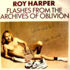 Roy Harper - Flashes from the Archives of Oblivion (1974)