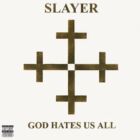 Slayer - God Hate Us All (2001)