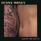 Funny Money - Skin to Skin (2003)