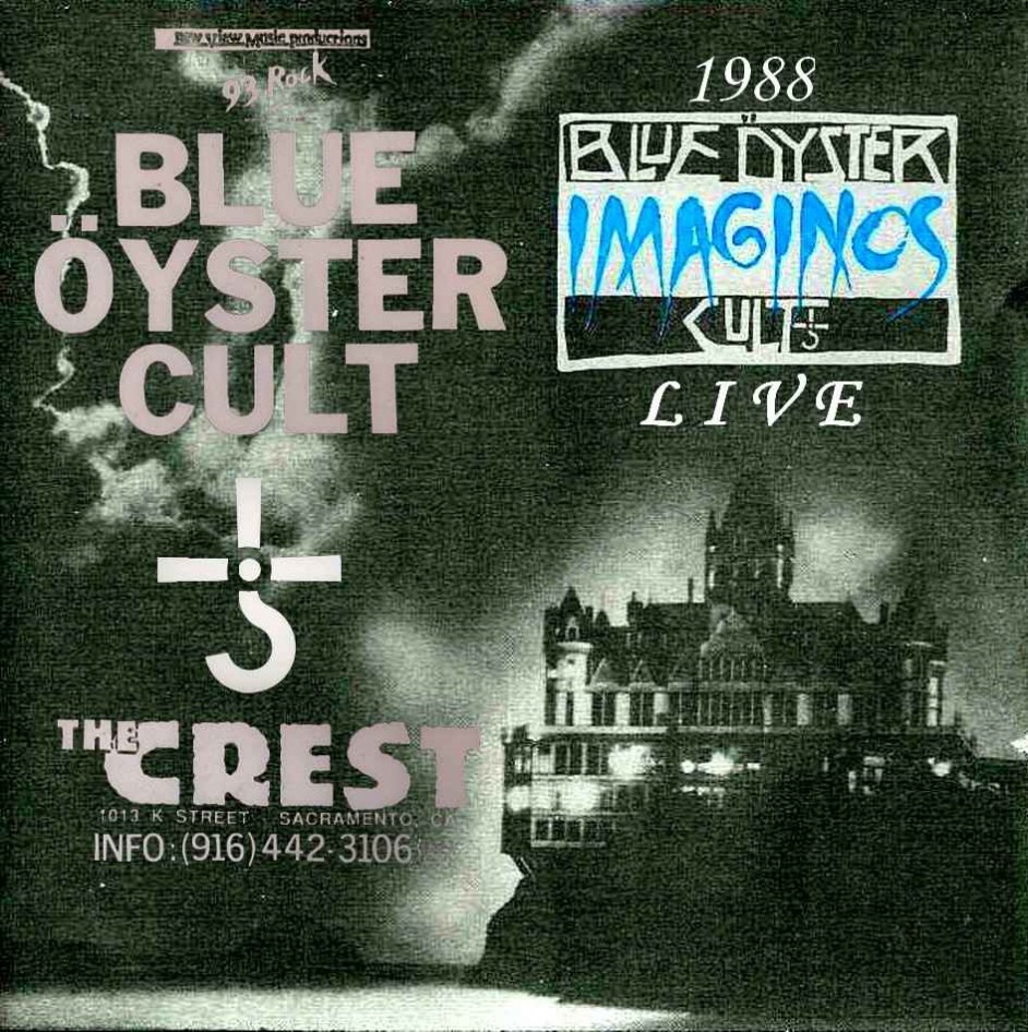 BLUE ÖYSTER CULT – IMAGINOS LIVE (SACRAMENTO 1988) – ACE BOOTLEGS