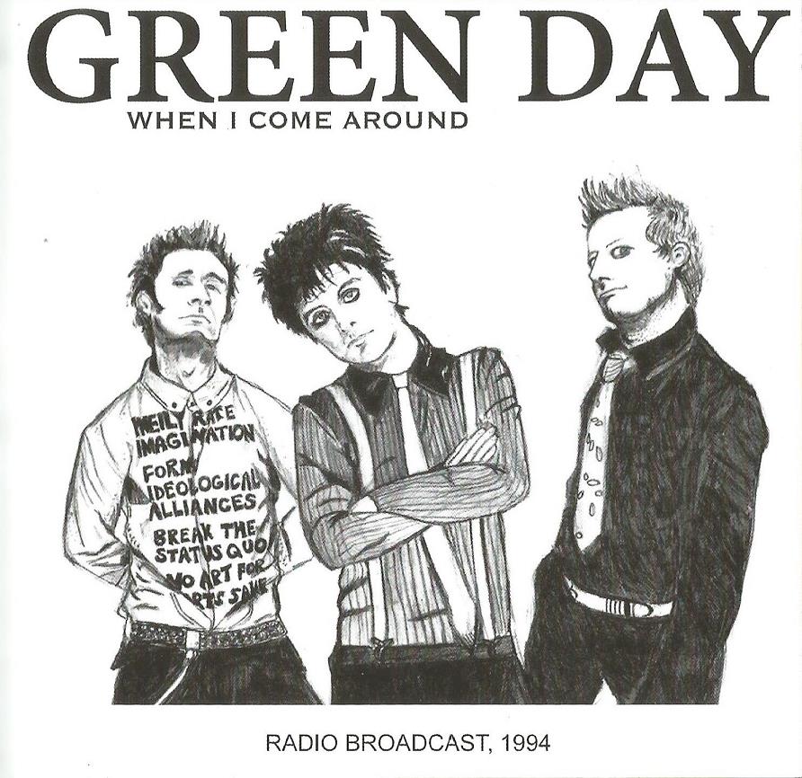 When i. Green Day. When i come around. Текст when i come around. When i come around Green Day обложка.