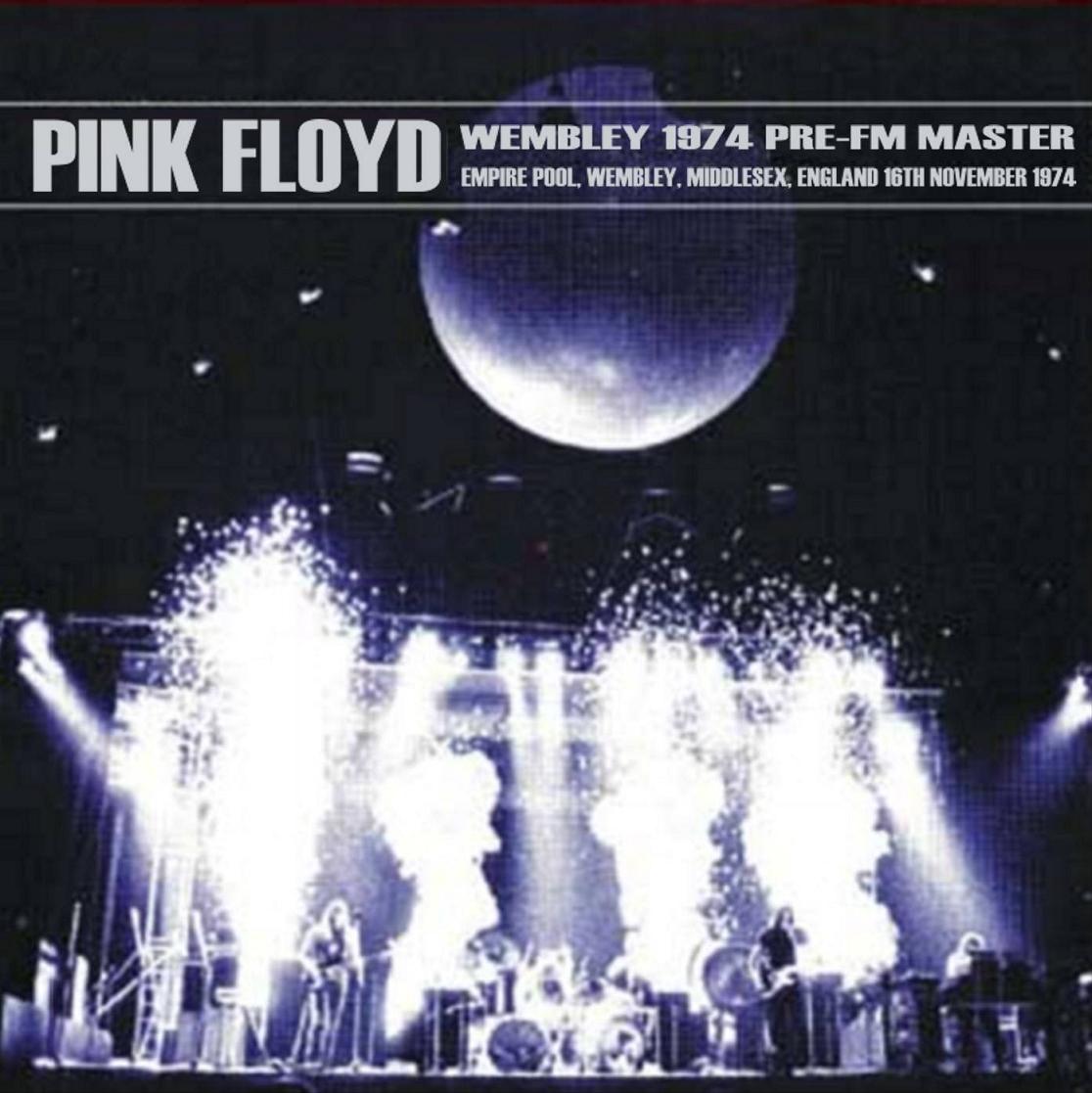 PINK FLOYD – WEMBLEY 1974 (PRE-FM MASTER) – ACE BOOTLEGS